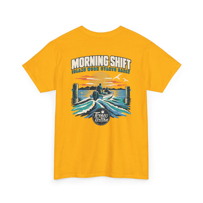 Morning Shift: Island Work Starts Early